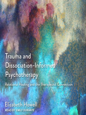 cover image of Trauma and Dissociation-Informed Psychotherapy
